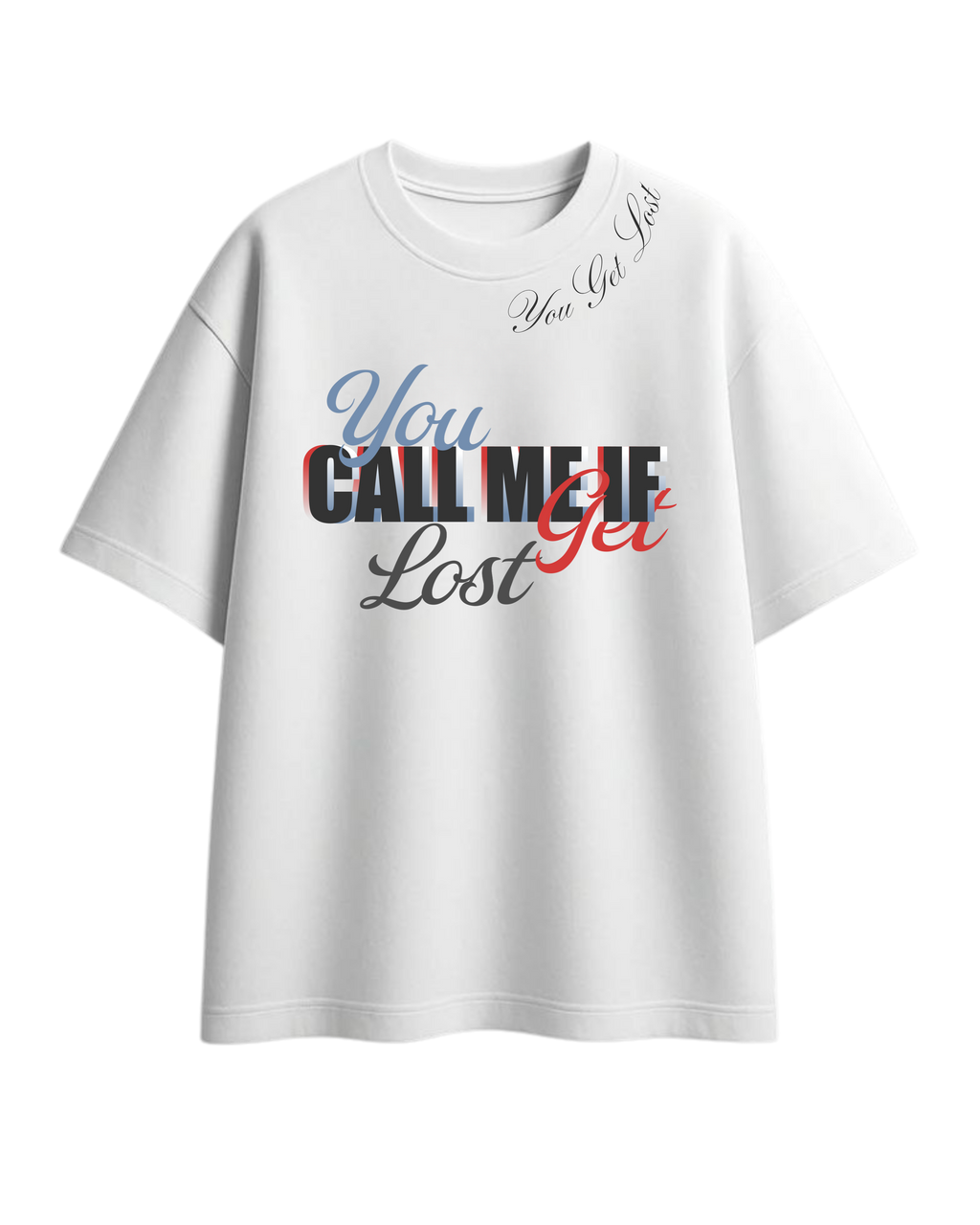 Call Me If You Get Lost Oversized T-Shirt White